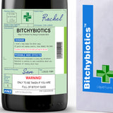 Bitchybiotics Wine Label & Bottle Bag (Wine Not Included)